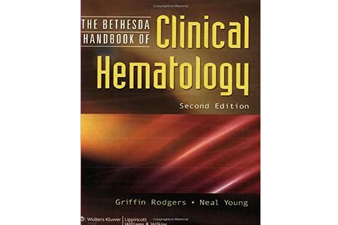 Bethesda Handbook Of Clinical Hematology Mahidol University Faculty