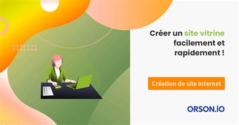 Cr Er Un Site Vitrine Efficace Et Professionnel En Plusieurs Tapes