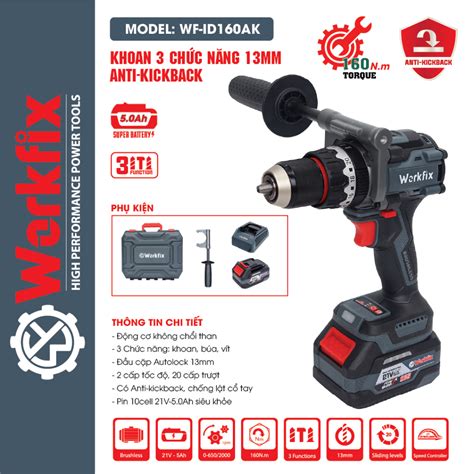 Máy khoan pin WORKFIX WF ID160AK Anti kickback Lực siết 160Nm Động cơ