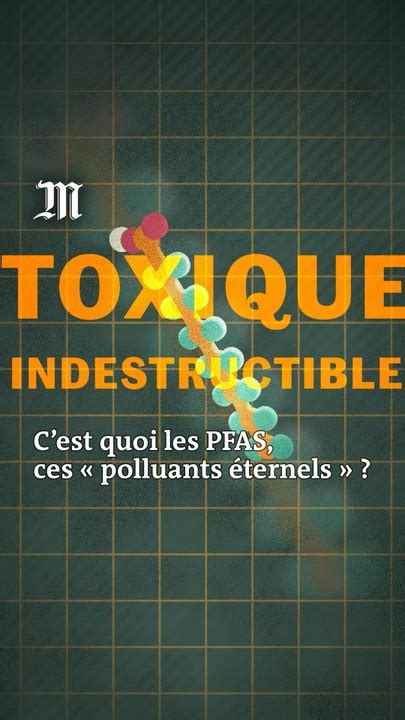 C Est Quoi Les Pfas Ces Polluants Ternels Vid O Dailymotion