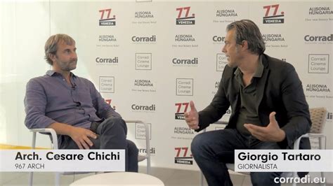 Venezia 77 Intervista All Architetto Cesare Chichi YouTube