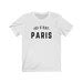 Ici C Est Paris T Shirt This Is Paris Tee Welcome To Etsy