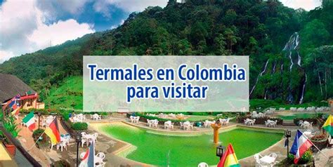 Termales En Colombia Para Visitar