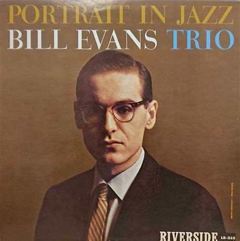 Bill Evans Trio Portrait In Jazz