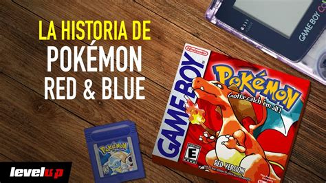 La historia detrás de Pokémon rojo y Pokémon azul YouTube