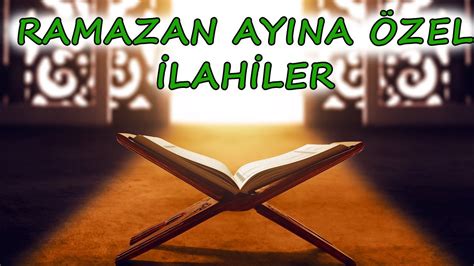 Ramazan Ayina Zel Lah Ler Hareketli Lahiler Youtube