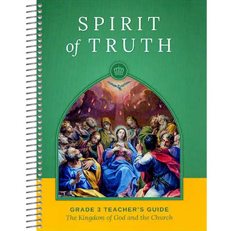 Spirit Of Truth Teachers Guide Grade The Kingdom Of God And The