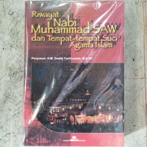 Jual Riwayat Nabi Muhammad Saw Dan Tempat Tempat Suci Agama Islam