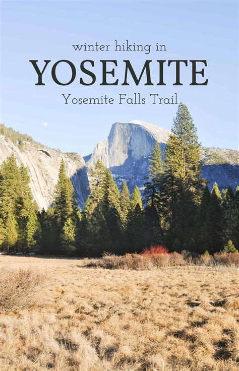 Winter Hiking in Yosemite National Park: Yosemite Falls Trail