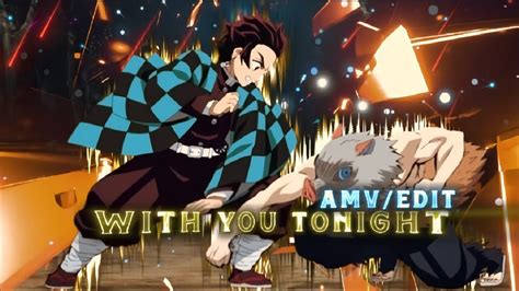 Inosuke Vs Tanjiro With You Tonight💫 Demon Slayer Editamv 4k