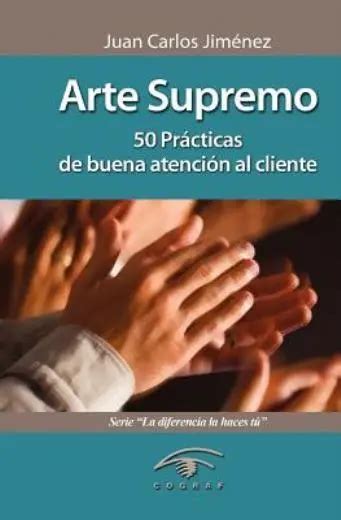 ARTE SUPREMO 50 Pr Cticas De Buena Atenci N Al Cliente EUR 10 16