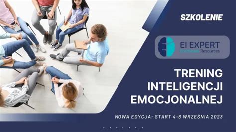 Trening Inteligencji Emocjonalnej Szkolenie IE EI EXPERT