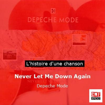 L Histoire D Une Chanson Never Let Me Down Again Depeche Mode