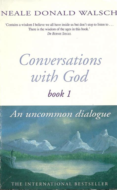 Conversations with God: An Uncommon Dialogue, Book 1 Book Review - by David Wen