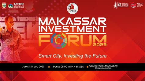 Live Makassar Investment Forum Mif Rakernas Apeksi Xvi