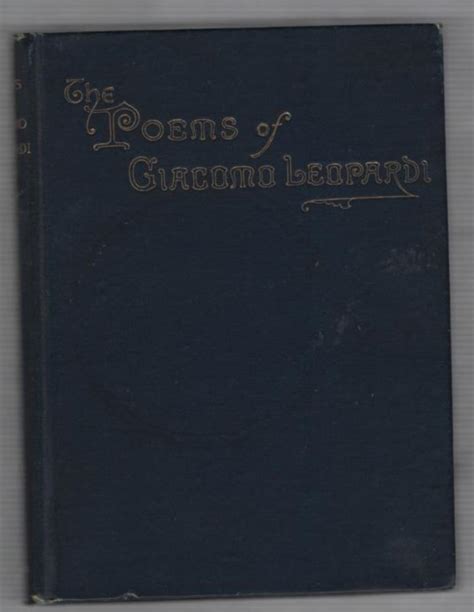 The Poems of Giacomo Leopardi by Leopardi, Giacomo / Townsend ...