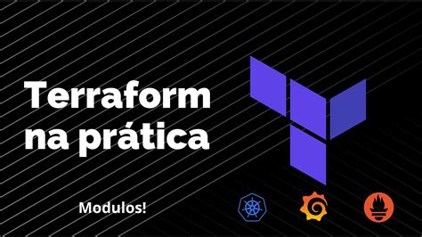 Terraform Module Criando Um Modulo De AKS Grafana E Prometheus