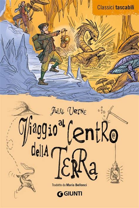 Viaggio Al Centro Della Terra Jules Verne Libro Giunti Junior