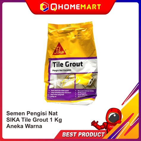 Jual Semen Pengisi Nat Sika Tile Grout Kg Aneka Warna Shopee Indonesia