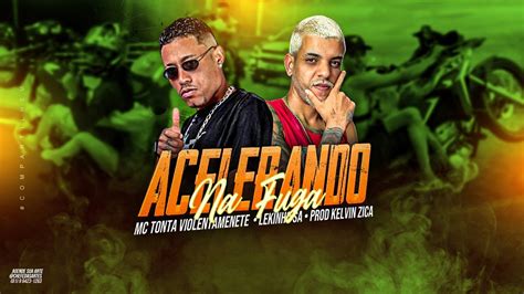 Mc Tonta Violentamente E Lekinho S A A Melhor Gest O Remix Brega