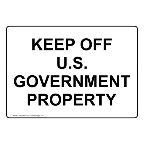 No Trespassing Sign - Keep Off U.S. Government Property