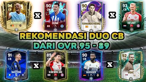 Rekomendasi Duo Cb Kuat Dari Ovr Fc Mobile Youtube