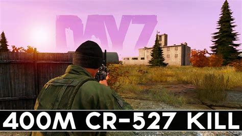 Epic Clips 23 400m CR 527 Kill DayZ Standalone Gameplay YouTube