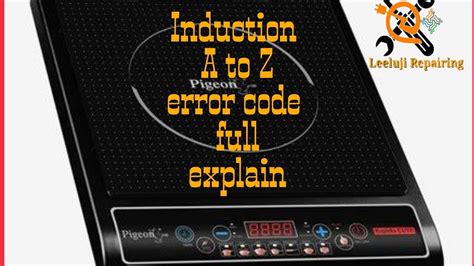 Induction Repairing Induction E0 Fault Repair Induction Error Code