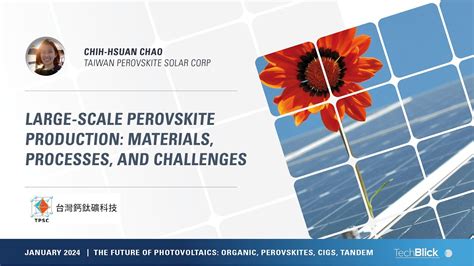 Taiwan Perovskite Solar Large Scale Perovskite Production Jan 2024