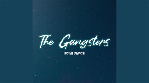 The Gangsters Youtube Music