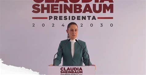 Claudia Sheinbaum Planifica Sus Primeros D As De Gobierno