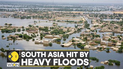 Wion Climate Tracker South Asia Hit By Heavy Floods Flash Floods In