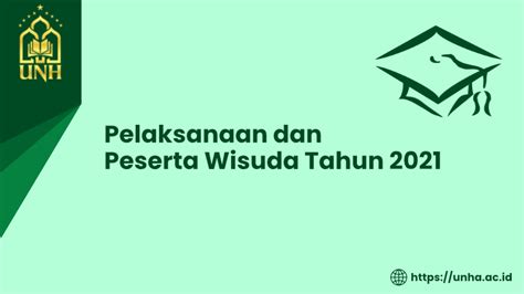 Pelaksanaan Dan Peserta Wisuda Tahun Universitas Nurul Huda