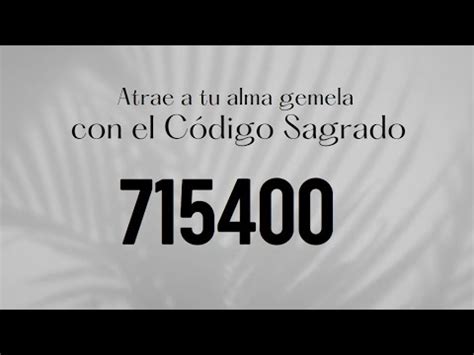 C Digo Sagrado Para Atraer A Tu Alma Gemela Codigosagrado