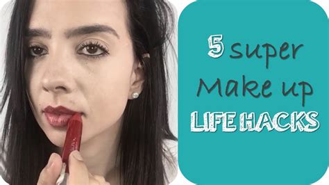 Super Make Up Life Hacks Youtube