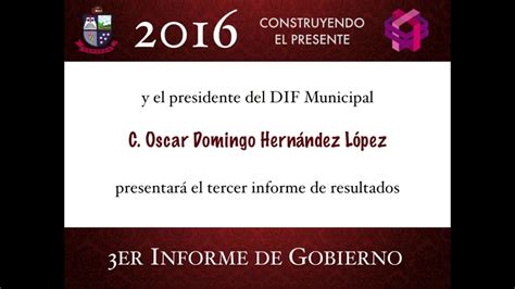 Invitación Tercer Informe De Gobierno Youtube