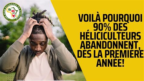 Voilà pourquoi 90 des héliciculteurs abandonnent dès la première