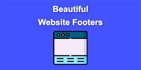 15 Beautiful Website Footers [Examples]