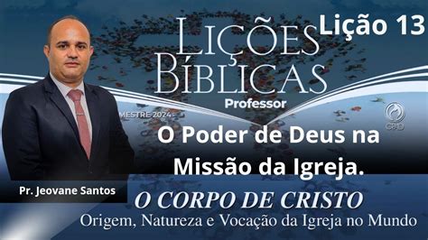 dinâmica para EBD O Poder de Deus na Missão da Igreja Estudo Biblico