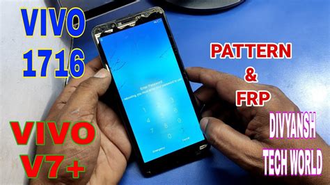 VIVO V7 PLUS VIVO 1716 PIN LOCK FRP REMOVE UNLOCKTOOL ONE CLICK