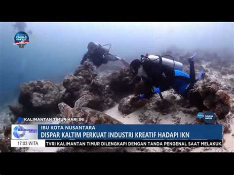 Dispar Kaltim Perkuat Industri Kreatif Hadapi Ikn Youtube