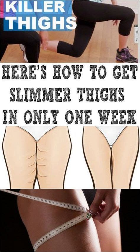 Heres How To Get Slimmer Thighs In Only One Week How To Get Slim