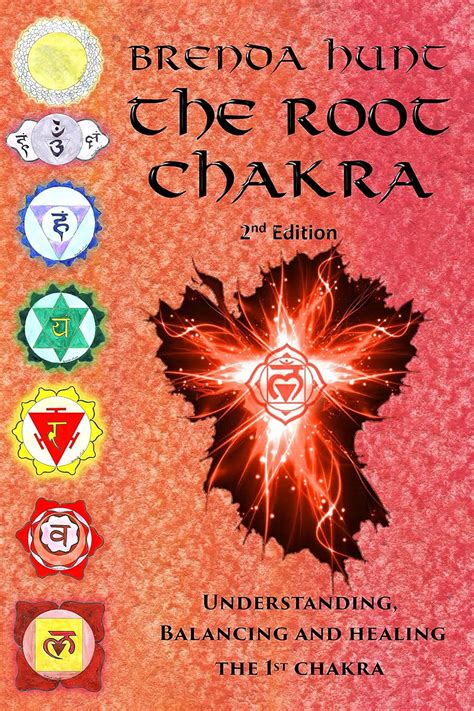 Amazon Co Jp The Root Chakra Understanding Balancing And Healing The