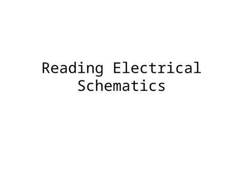 Ppt Reading Electrical Schematics Lesson Objectives Understand