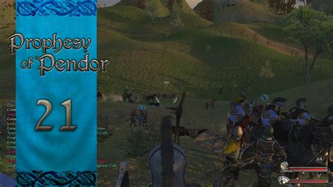 Let S Play Mount And Blade Warband Prophesy Of Pendor Episode 21 Best Friends Forever Youtube