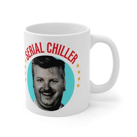 Serial Chiller John Wayne Gacy Mug Offensive Funny Weird Serial Killer True Crime Adult Dark