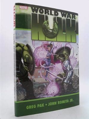 Hulk World War Hulk By Greg Pak Peter David Good Hardcover