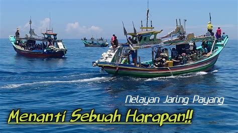 Menanti Sebuah Harapan Nelayan Puger Proses Penangkapan Ikan Tongkol