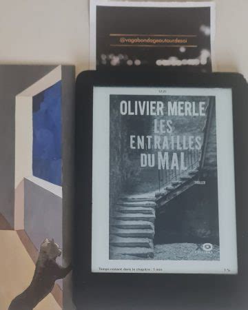 Olivier Merle Les Entrailles Du Mal Vagabondageautourdesoi