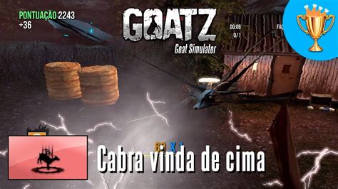 Goat Simulator Goatz Cabra Vinda De Cima Guia De Trof U Conquista